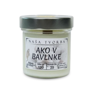 Ako v Bavlnke- Sójová Sviečka 120g Naša Tvorba
